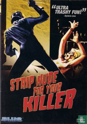 Strip Nude For Your Killer - Image 1