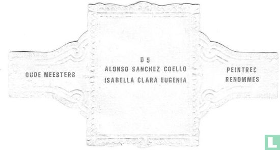 Alonso Sanchez Coello - Isabella Clara Eugenia - Image 2