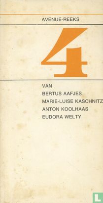 4 van Bertus Aafjes, Marie Luisa, Anton Koolhaas, Eudora Welty - Image 1