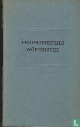 Philosophisches Worterbuch - Afbeelding 1