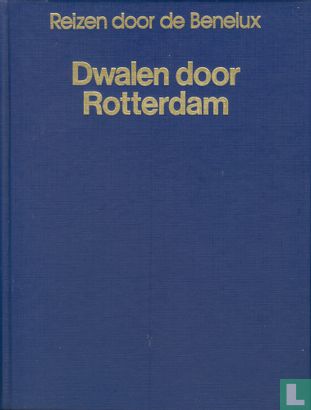 Dwalen door Rotterdam - Image 3