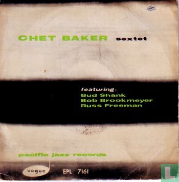 Chet Baker Sextet - Afbeelding 1