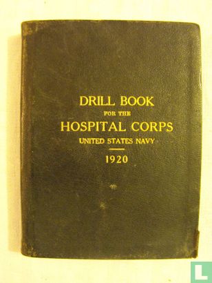 Drill Book for the hospital corps - Bild 1
