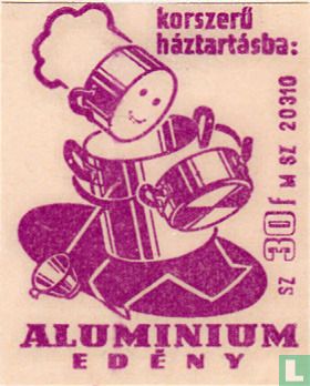 Alumínium edény - korszerü háztartásba