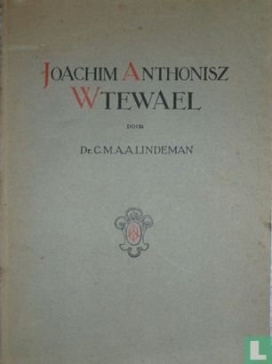 Joachim Anthonisz Wtewael.  - Afbeelding 1