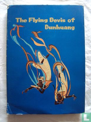 The Flying Devis of Dunhuang - Bild 1
