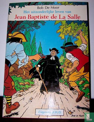 Het uitzonderlijke leven van Jean-Baptiste de la Salle - Afbeelding 1