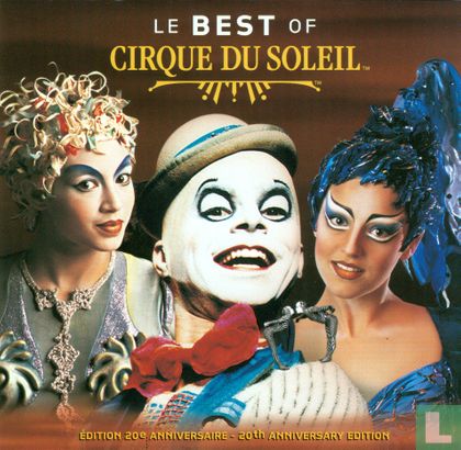 Le Best Of Cirque Du Soleil - Image 1