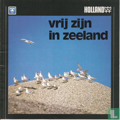 Vrij zijn in Zeeland - Afbeelding 1