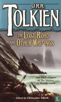 The Lost Road and other Writings - Afbeelding 1