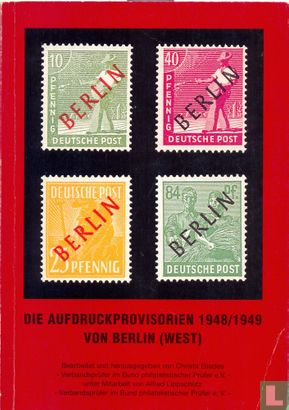 Die Aufdruckprovisorien 1948/1949 von Berlin (West) - Image 1