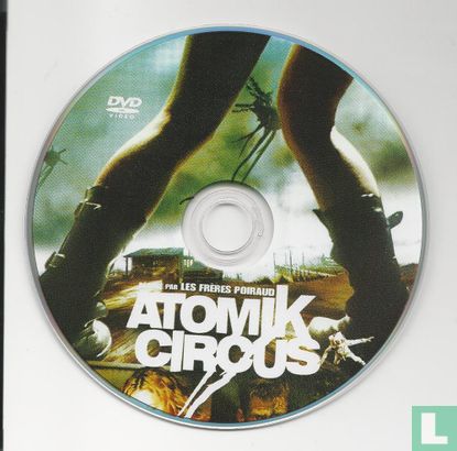 Atomik Circus - Bild 3