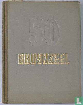 50 jaar Bruynzeel - Bild 1