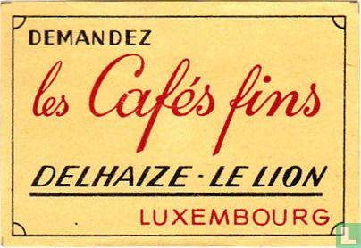 Les cafés fins - Delhaize - Le Lion