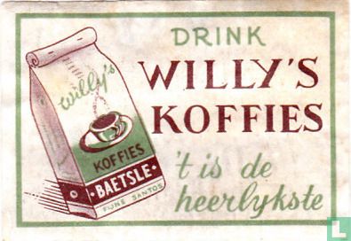 Drink Willy's koffies