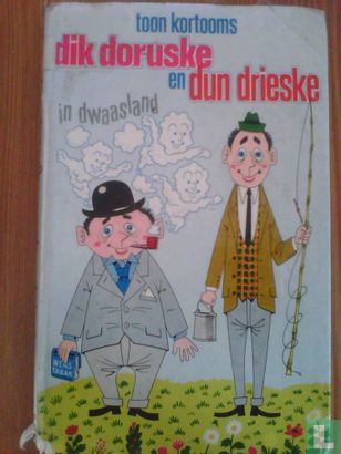 Dik Doruske en dun Drieske in dwaasland - Afbeelding 1