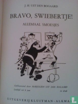 Bravo, Swiebertje  - Bild 3