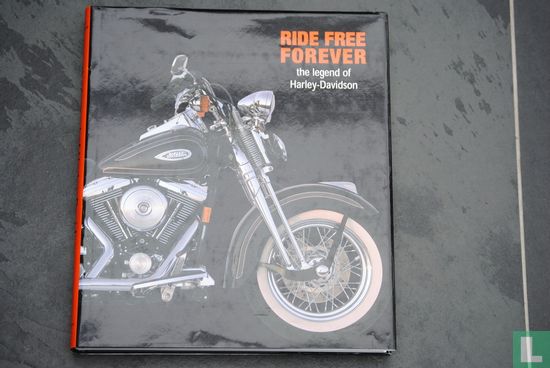 Ride Free Forever - Afbeelding 1