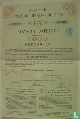 Magyar Jelzalog-Hitelbank Budapest, 5000 kronen,4,5% obligatie, 1909 &1910&1911