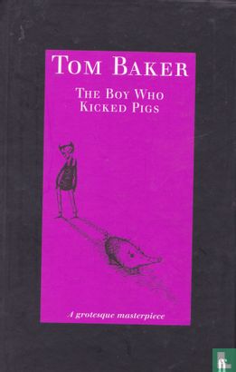 The boy who kicked pigs - Image 1