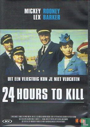 24 Hours to Kill - Image 1