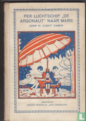 Per luchtschip "De Argonaut" naar Mars - Image 1
