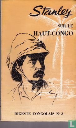 Stanley sur le Haut-Congo - Afbeelding 1
