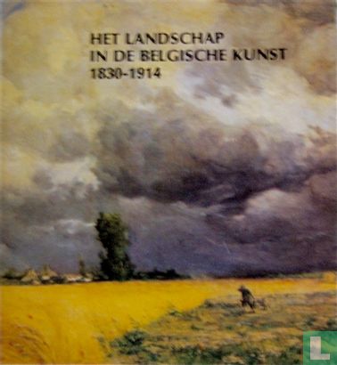 Het landschap in de Belgische kunst 1830-1914 - Bild 1