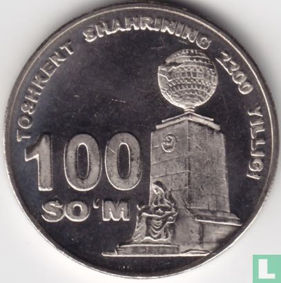 Ouzbékistan 100 som 2009 "2200th anniversary of Tashkent - Independence and Goodness Monument" - Image 2