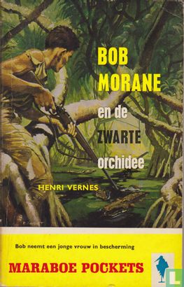 Bob Morane en de zwarte orchidee - Bild 1