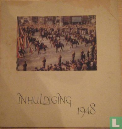 Inhuldiging 1948 - Afbeelding 1