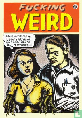 U000815 - EK Comics "Fucking Weird" - Image 1