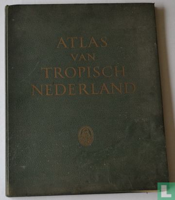Atlas van Tropisch Nederland - Afbeelding 1