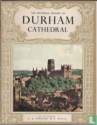 The Pictorial History of Durham Cathedral - Afbeelding 1