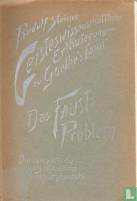 Geisteswissenschaftliche Erlauterungen zu Goethe's Faust, Band II - Image 1