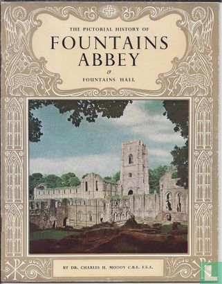 The Pictorial History of Fountains Abbey - Bild 1