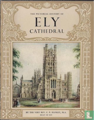 The Pictorial History of Ely Cathedral - Image 1