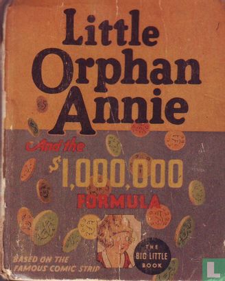 Little Orphan Annie and the 1,000,000 formula - Afbeelding 1