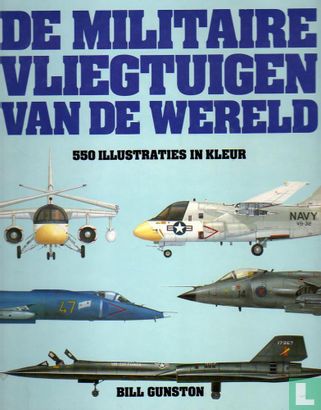De Militaire vliegtuigen van de wereld - Afbeelding 1