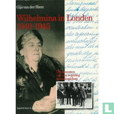 Wilhelmina in Londen 1940-1945 - Afbeelding 1