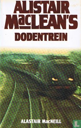 Alistair MacLean's Dodentrein - Bild 1