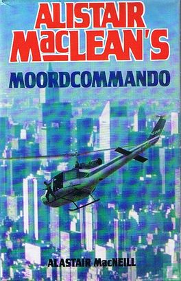 Alistair MacLean's Moordcommando - Afbeelding 1