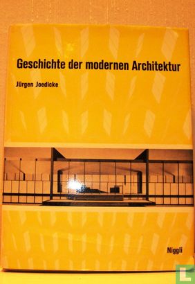 Geschichte der Modernen Architektur - Afbeelding 1
