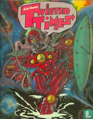 Alan Moore's Twisted Times - Image 1