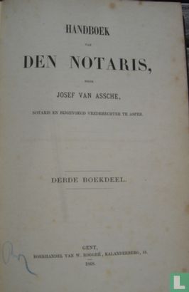 Handboek van den notaris   - Afbeelding 3