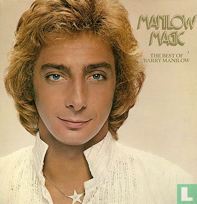 Manilow Magic The Best Of Barry Manilow - Afbeelding 1