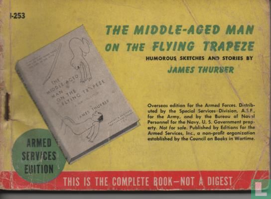 The middle-aged man on the flying trapeze  - Image 1