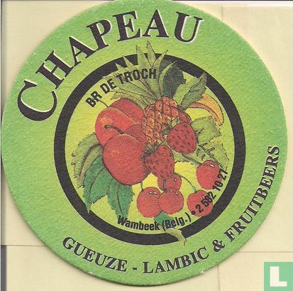 Chapeau Gueuze - Lambic & Fruitbeers