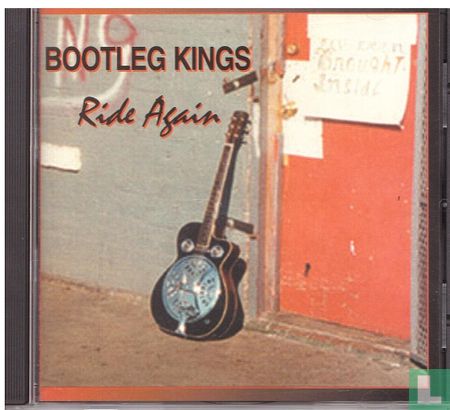 Bootleg Kings Ride Again - Image 1