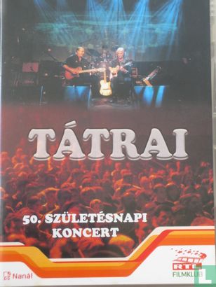 Tatrai 50 szuletesnapi koncert - Image 1